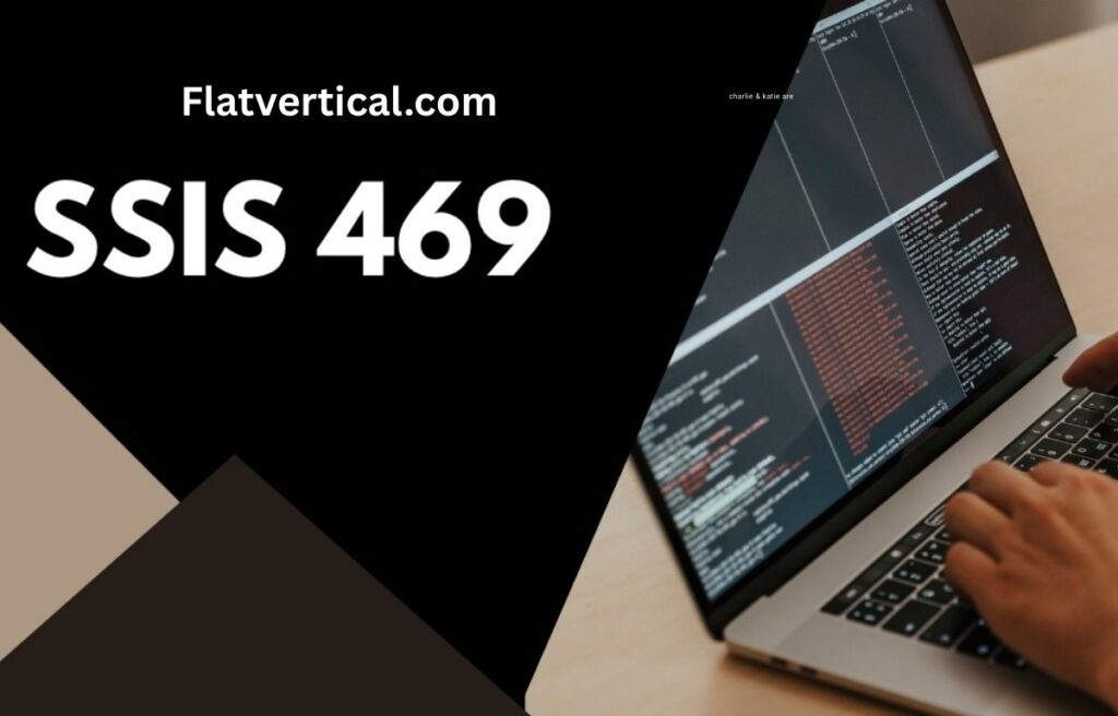 SSIS 469